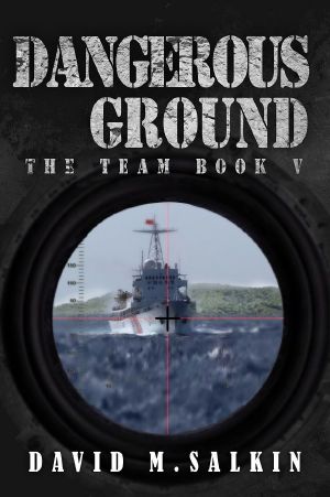 [The Team 05] • Dangerous Ground · The Team Book Five